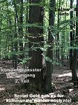 Klimaangepasster Waldumgang 2. Teil – Soviel Geld gab es für Gemeindewälder noch nie! ★ Homepage der Bürgerinitiative Stutensee Lachwald-erhalten für mehr Demokratie + Transparenz + Bürgerbeteiligung • auch bei Bürgerbegehren und Bürgerentscheid – Mitglied der BundesBürgerInitiative Waldschutz BBIWS zum Schutz von Wald • Natur und Klima in der Waldkrise mit der Forderung um mehr Beachtung von Umweltschutz • Naturschutz • Klimaschutz und Reform der Waldgesetze